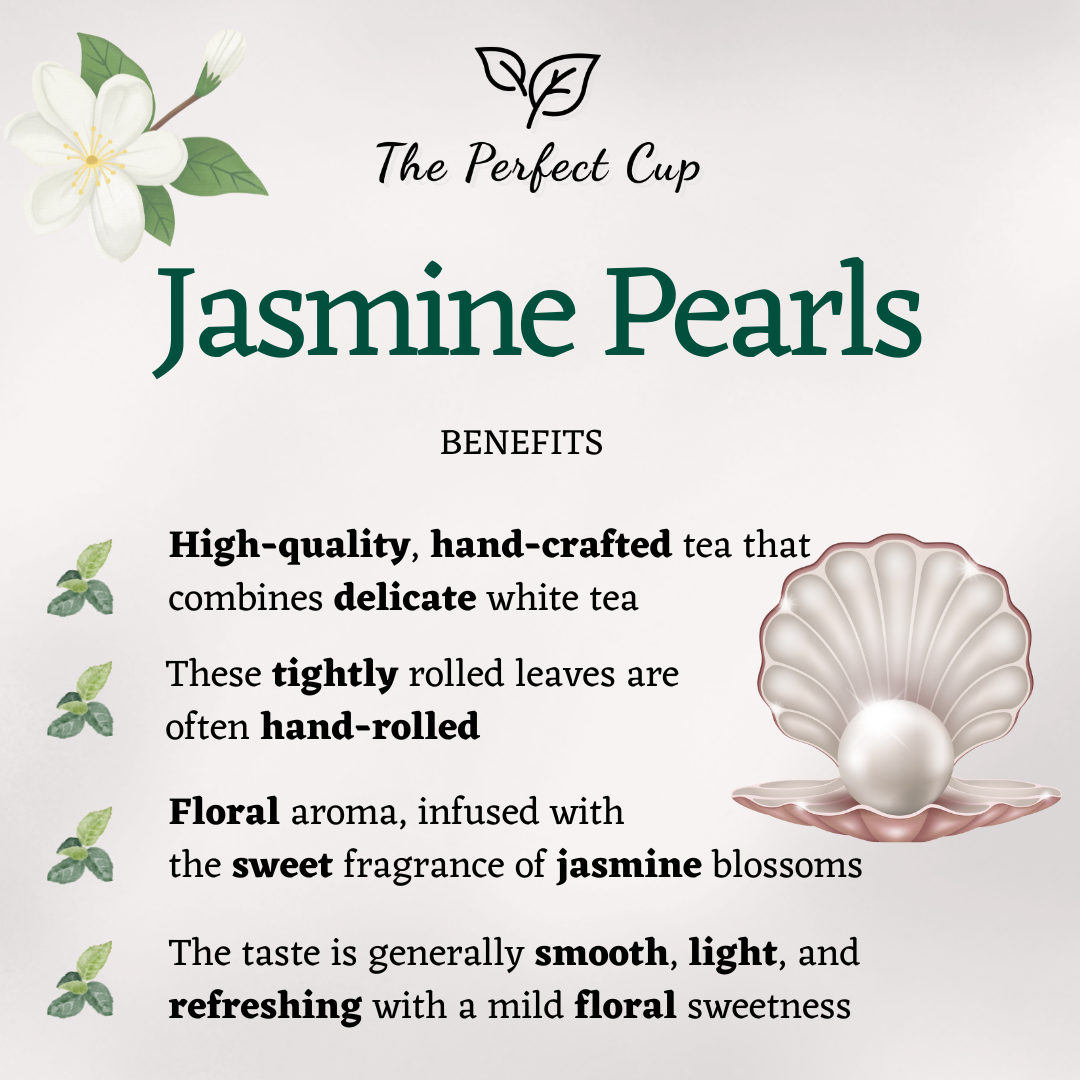 Jasmine Pearls - Chinese Loose Leaf White Tea