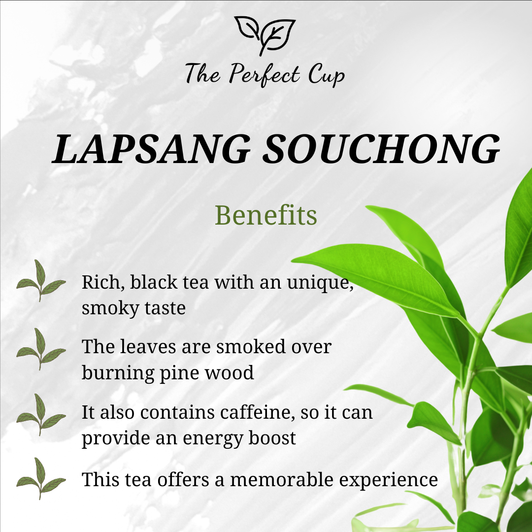 Lapsang Souchong - Black Loose Leaf Tea