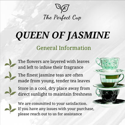 Queen of Jasmine - Premium Chinese Loose Leaf Green Tea