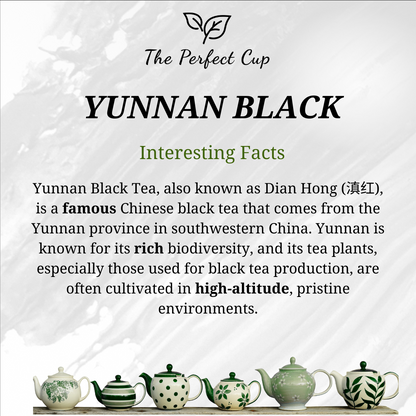 Yunnan Black - Top Quality Loose Leaf Black Tea