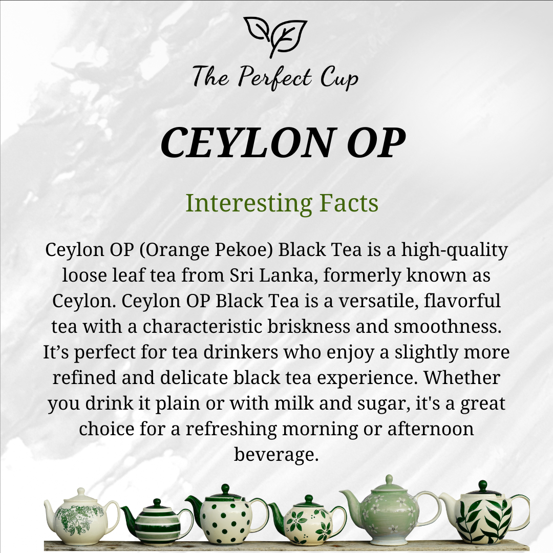 Ceylon OP Long Leaf - Black Loose Leaf Tea