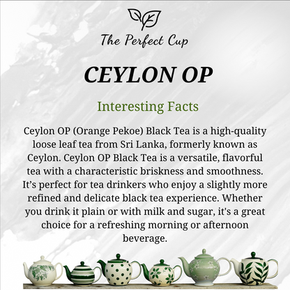 Ceylon OP Long Leaf - Black Loose Leaf Tea