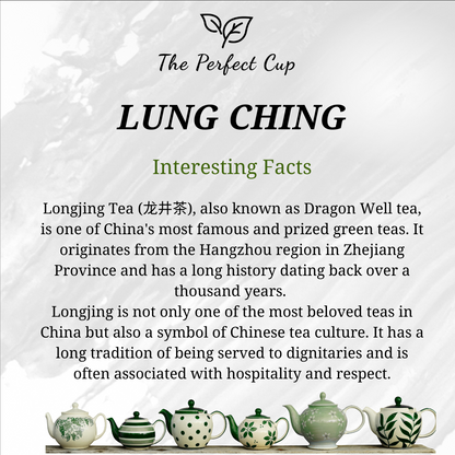 Lung Ching (Imperial Dragon Well Long Jing) - Premium Loose Leaf Green Tea