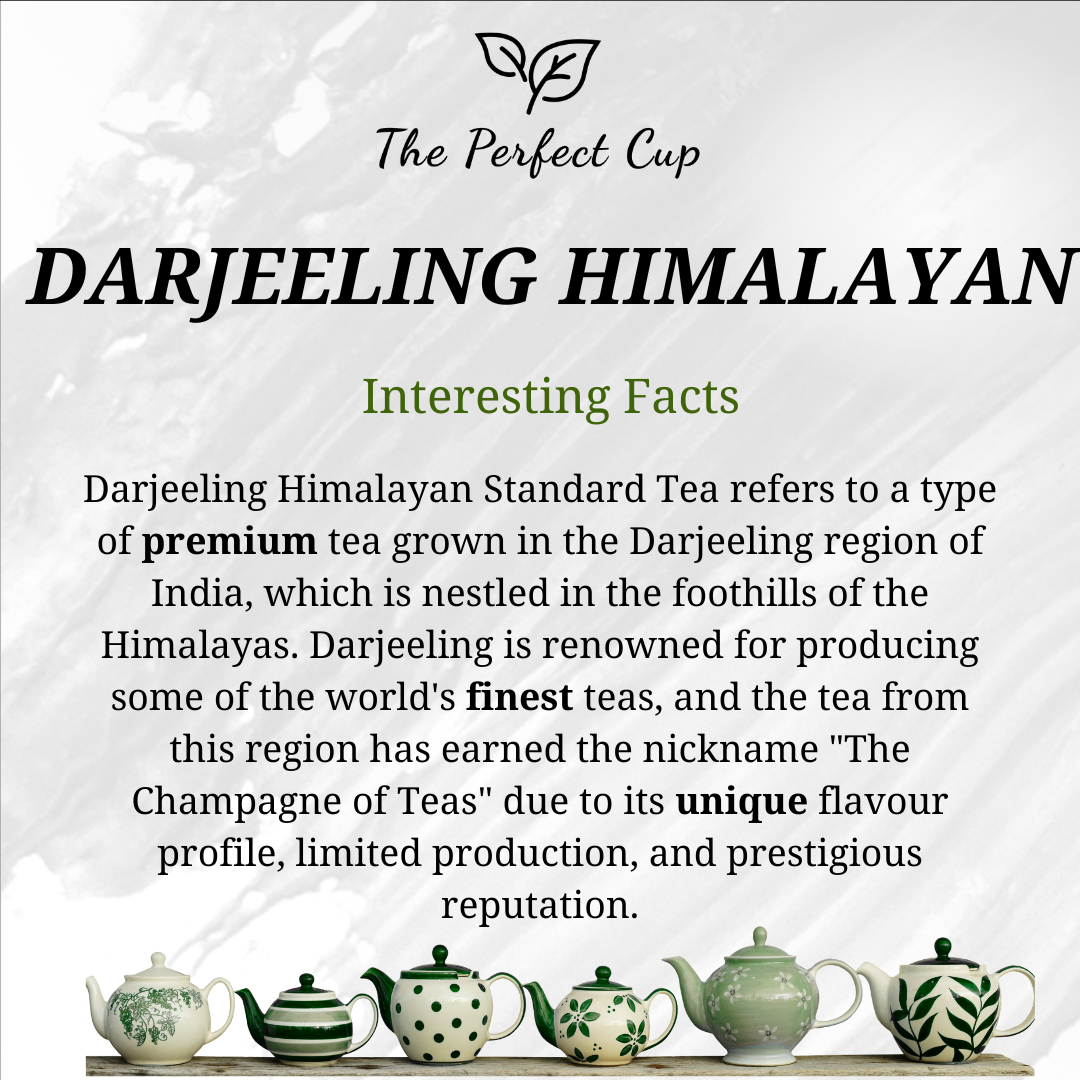 Darjeeling Himalayan Standard - Black Loose Leaf Tea