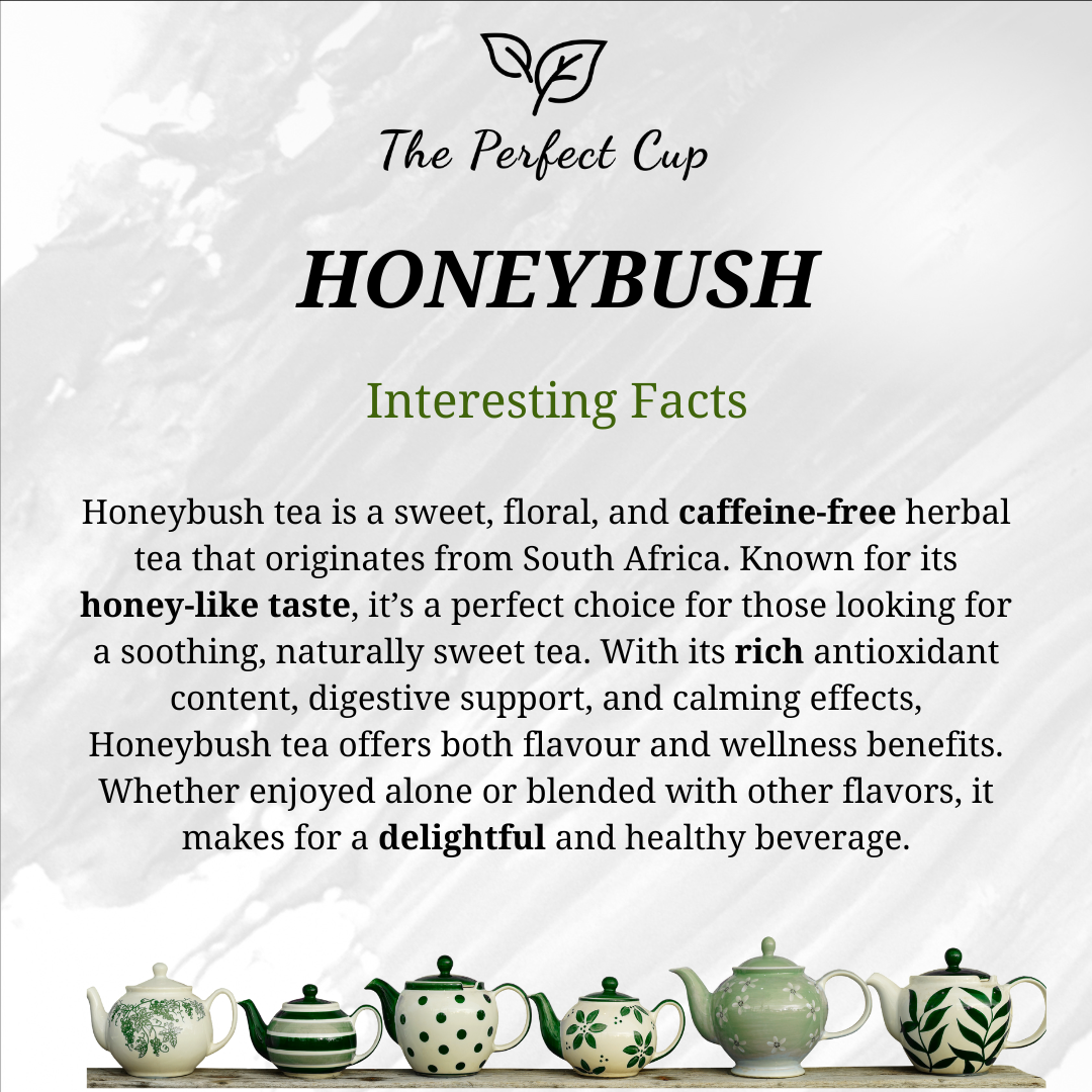 Honeybush Tea - Premium Loose Leaf Herbal Tea