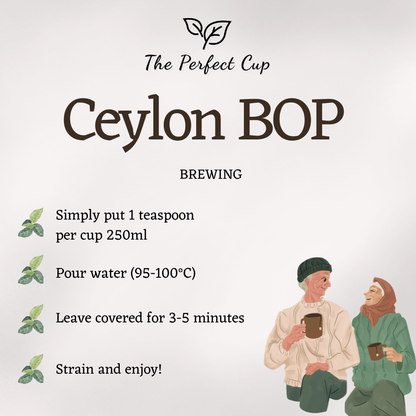 Ceylon BOP1 (Broken Orange Pekoe) - Black Loose Leaf Tea