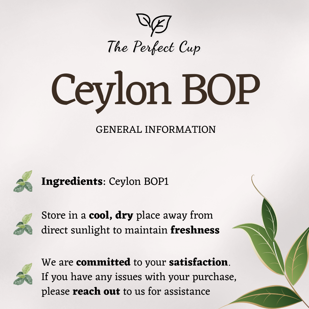 Ceylon BOP1 (Broken Orange Pekoe) - Black Loose Leaf Tea