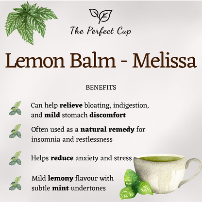 Melissa - Lemon Balm - Loose Leaf Herbal Tea