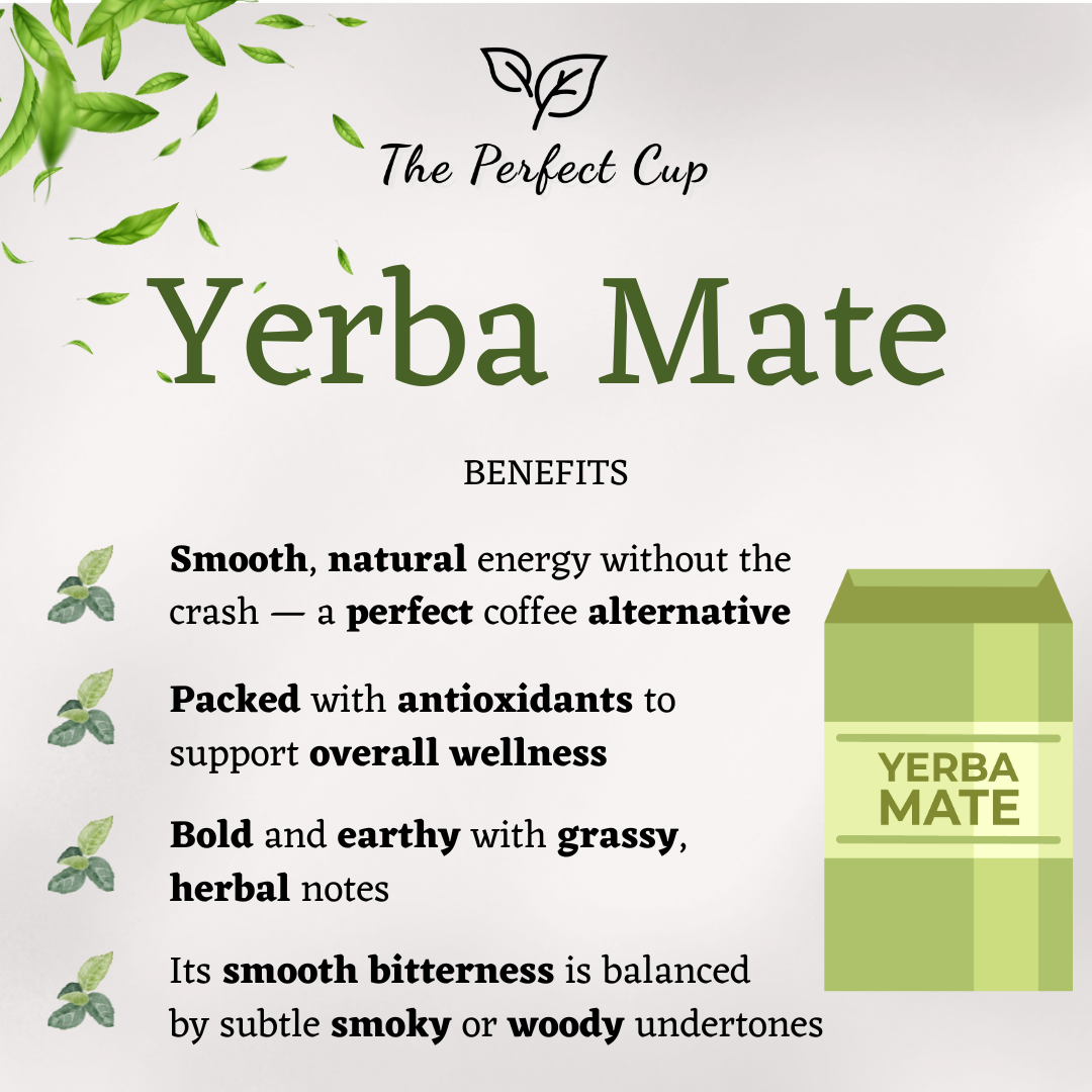 Yerba Mate - Loose Leaf Green Tea