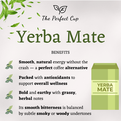 Yerba Mate - Loose Leaf Green Tea